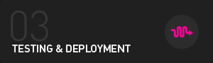 03 | Testing & Deployment